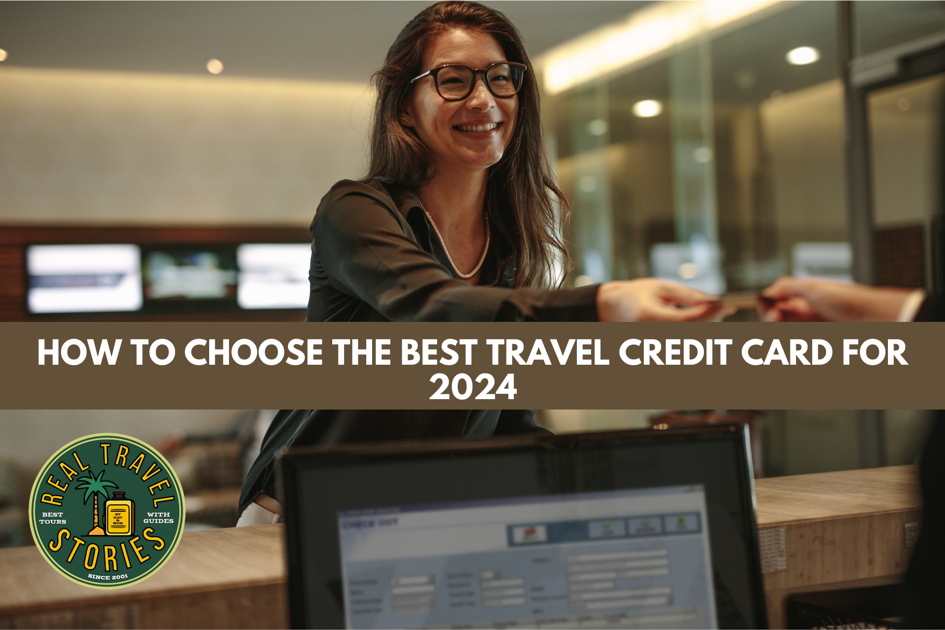 Discover how to choose the best travel credit card for 2024. Learn about rewards, fees, and benefits to maximize your travel experience.